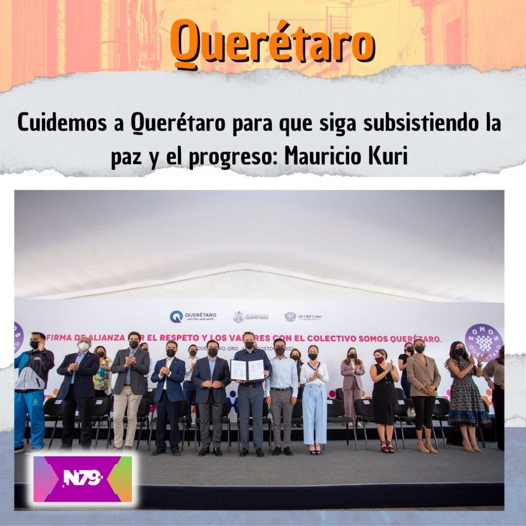 Cuidemos a Querétaro para que siga subsistiendo la paz y el progreso Mauricio Kuri