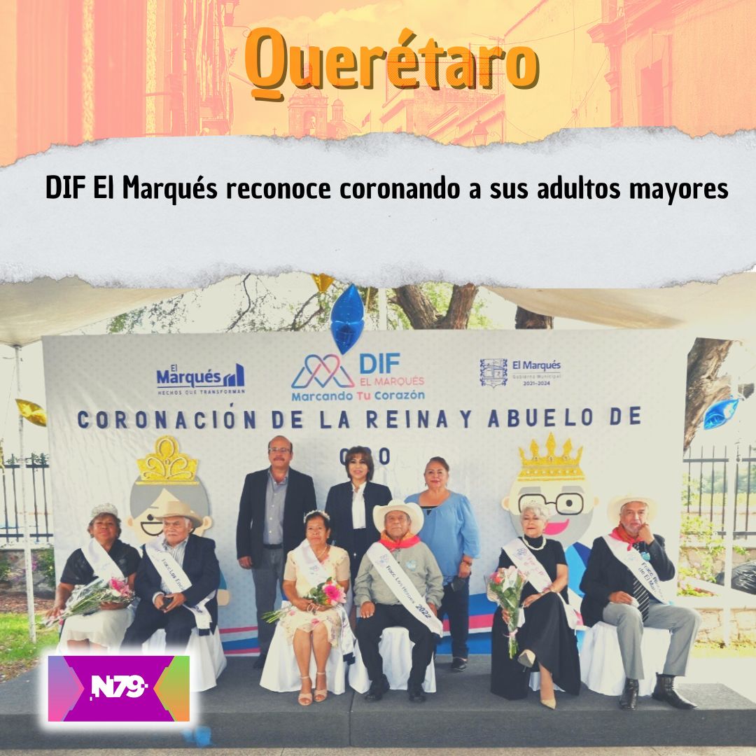 DIF El Marqués reconoce coronando a sus adultos mayores