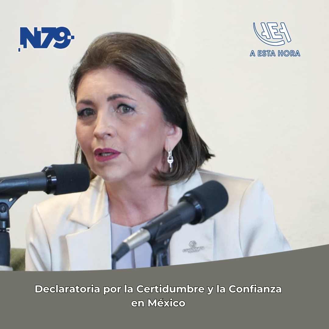 Declaratoria por la Certidumbre y la Confianza en México