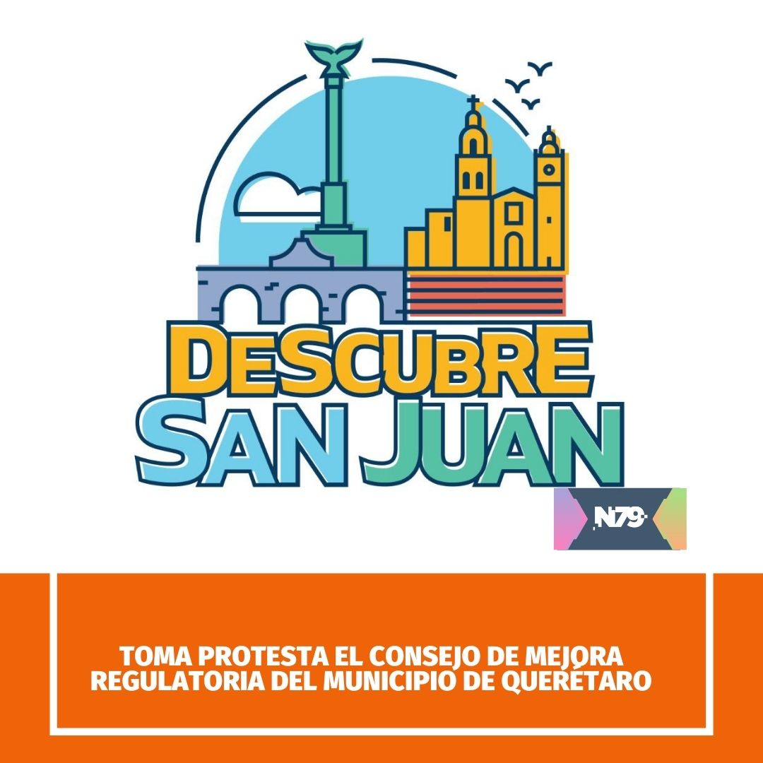 “Descubre San Juan” impulsará el turismo de San Juan del Río