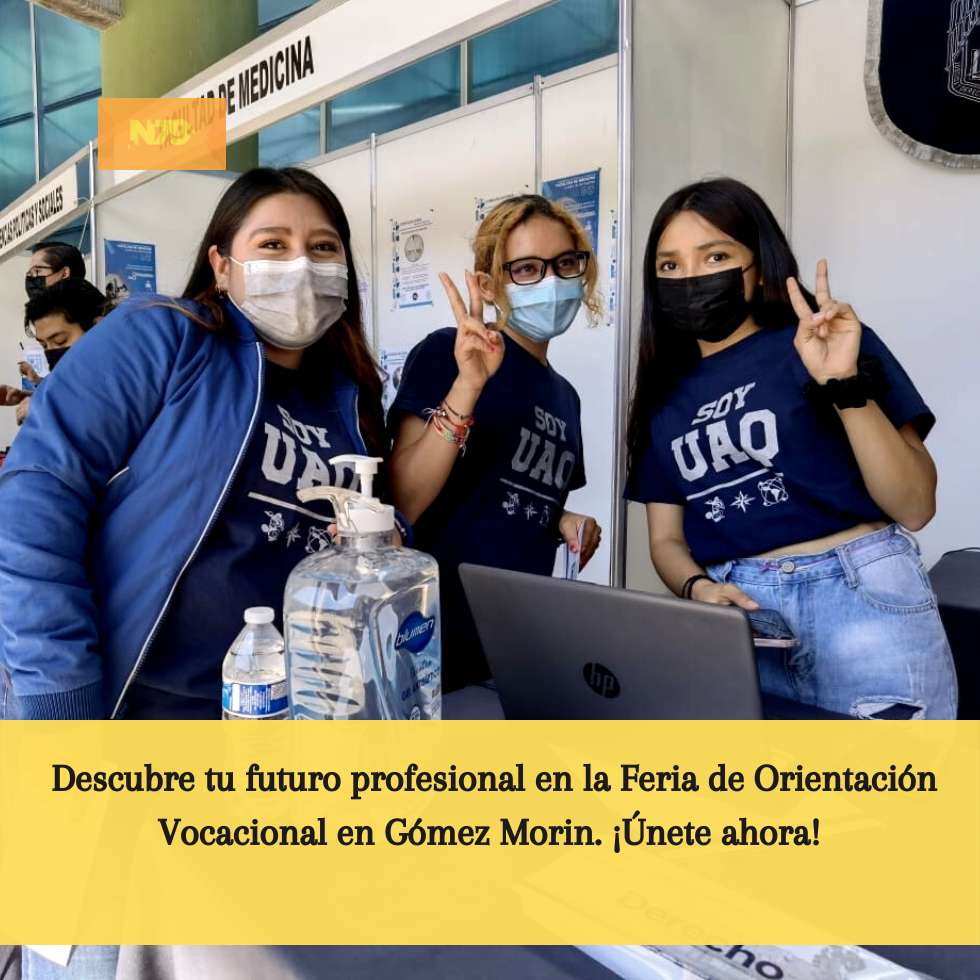Descubre tu futuro profesional en la Feria de Orientación Vocacional en Gómez Morin. ¡Únete ahora!