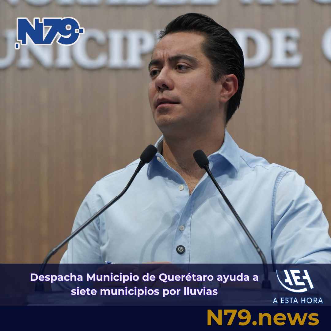 Despacha Municipio de Querétaro ayuda a siete municipios por lluvias