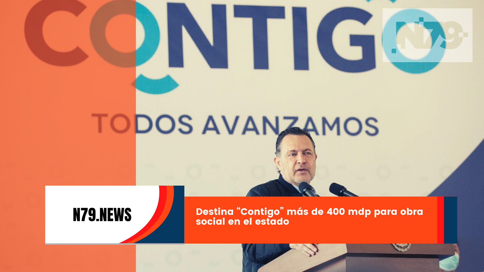 Destina “Contigo” más de 400 mdp para obra social en el estado