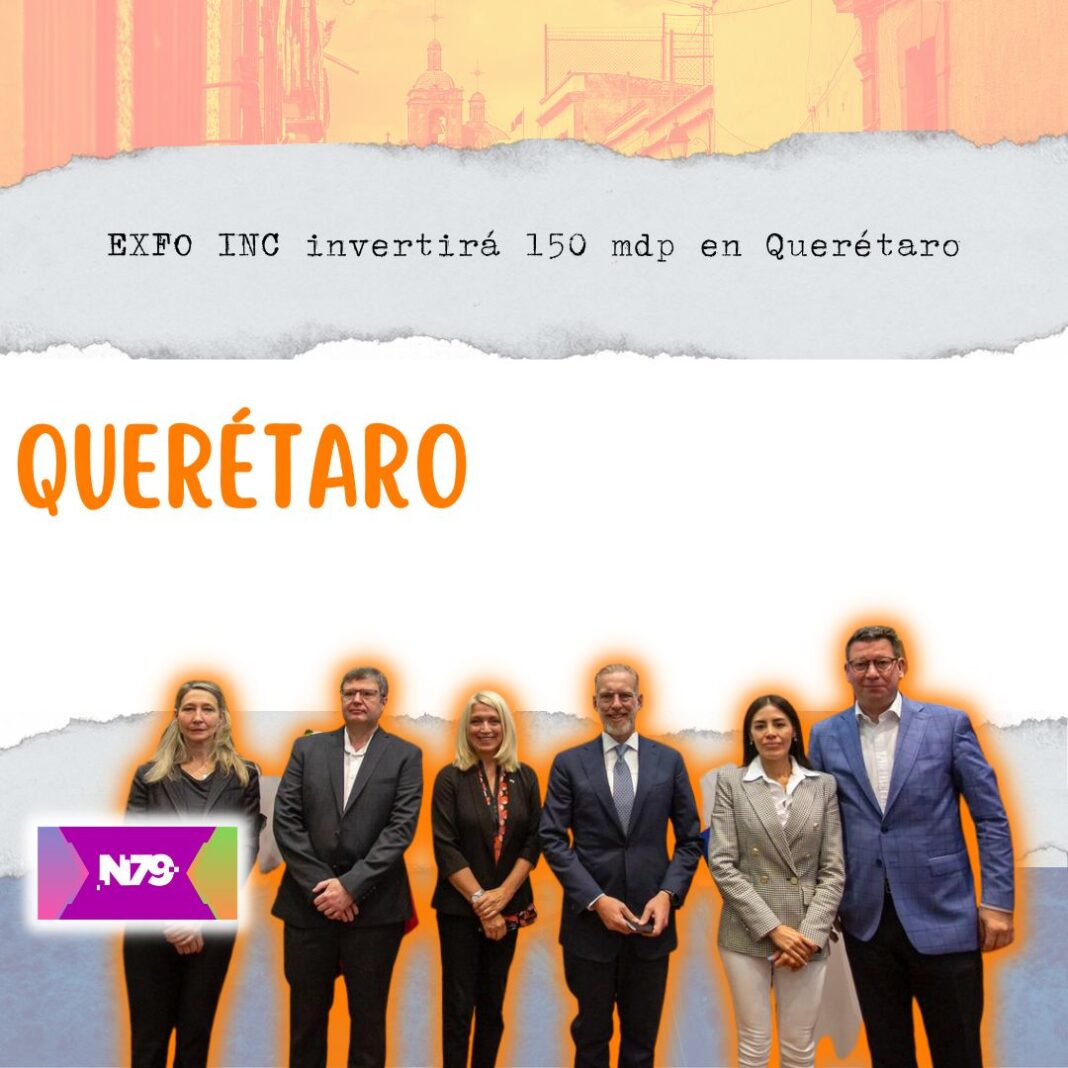 EXFO INC invertirá 150 mdp en Querétaro