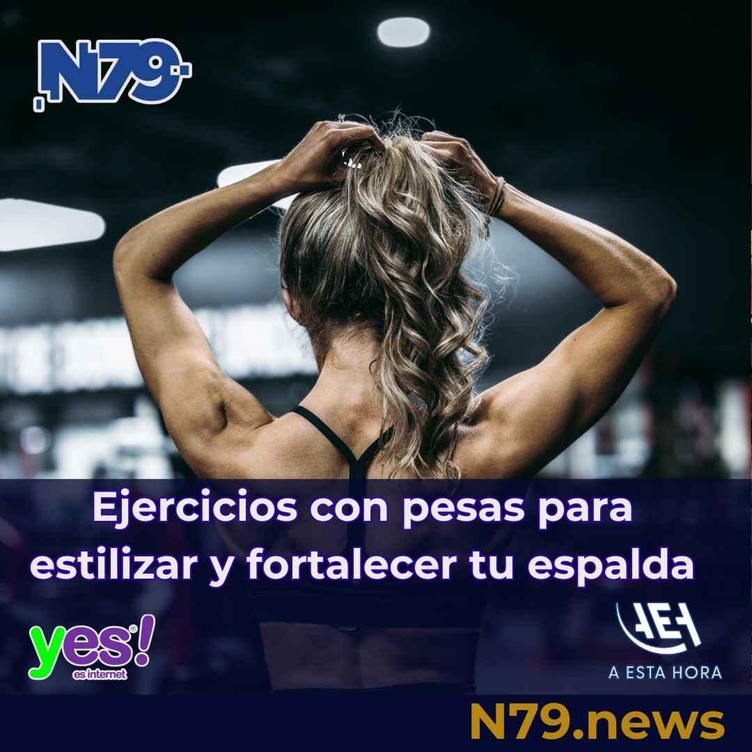 Ejercicios con pesas para estilizar y fortalecer tu espalda