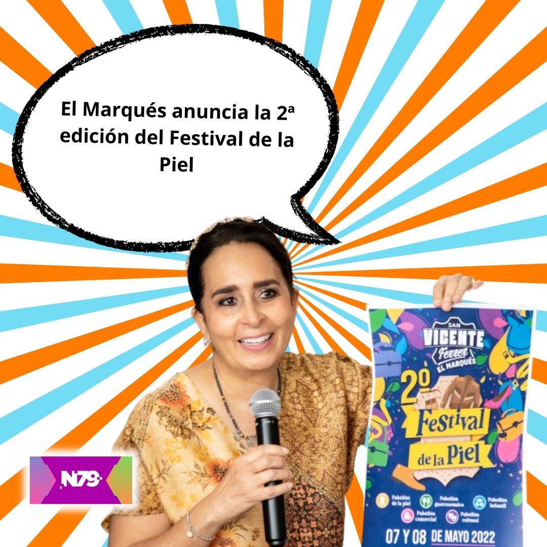 El Marqués anuncia la 2ª edición del Festival de la Piel