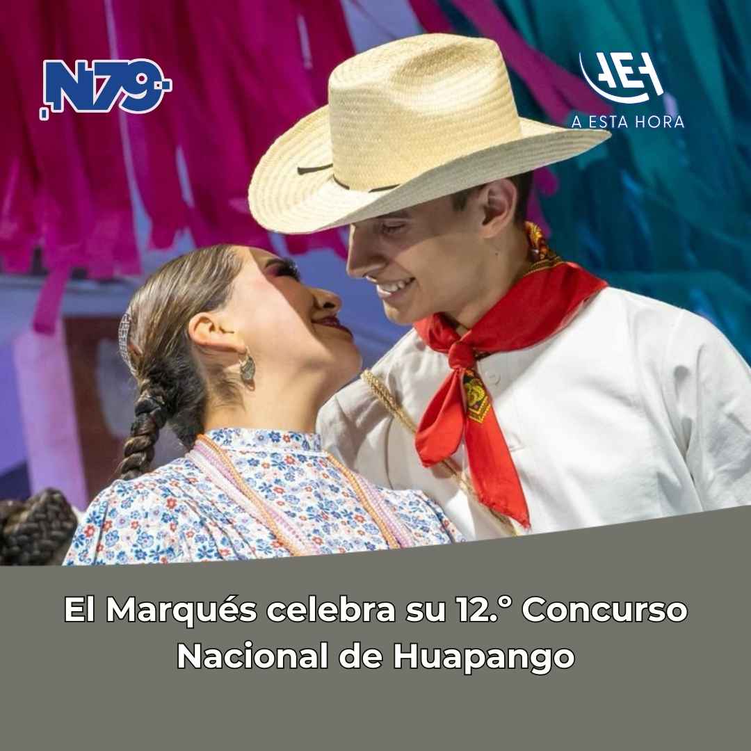 El Marqués celebra su 12.º Concurso Nacional de Huapango