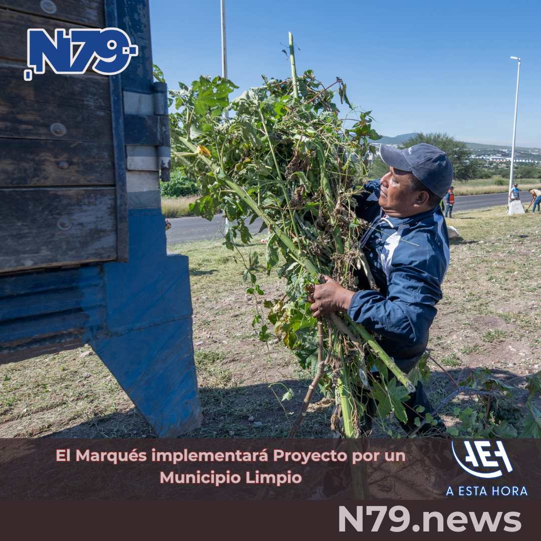 El Marqués implementará Proyecto por un Municipio Limpio