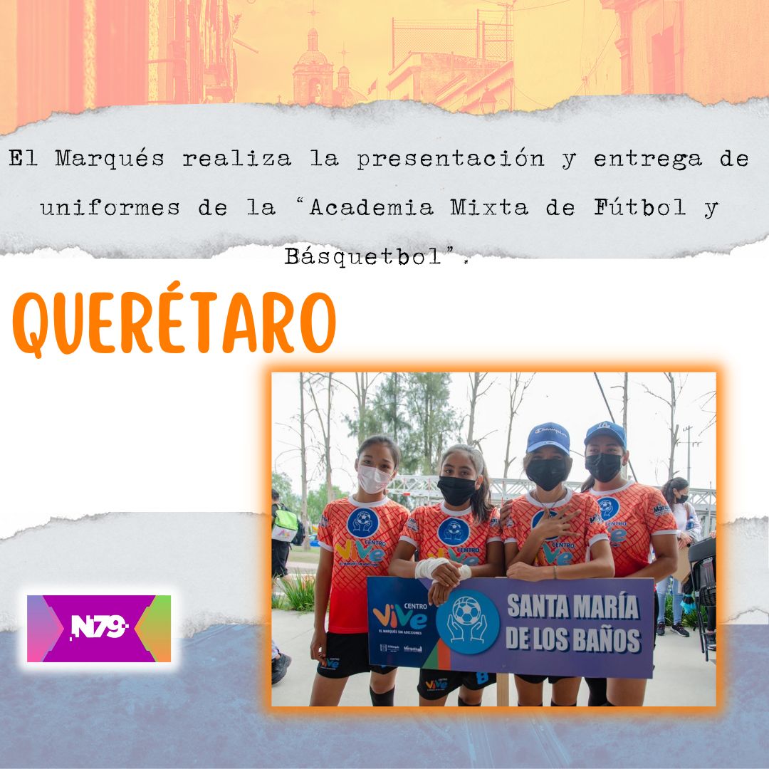 El Marqués realiza la presentación y entrega de uniformes de la “Academia Mixta de Fútbol y Básquetbol”.