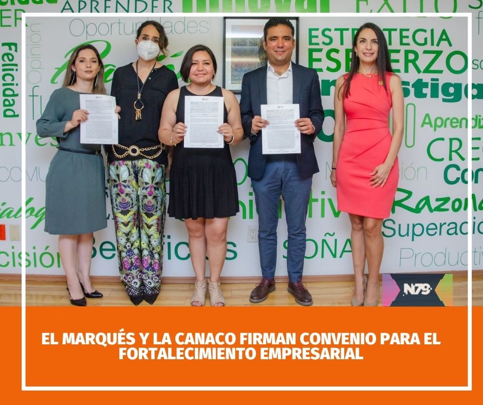 El Marqués y la CANACO firman convenio para el fortalecimiento empresarial
