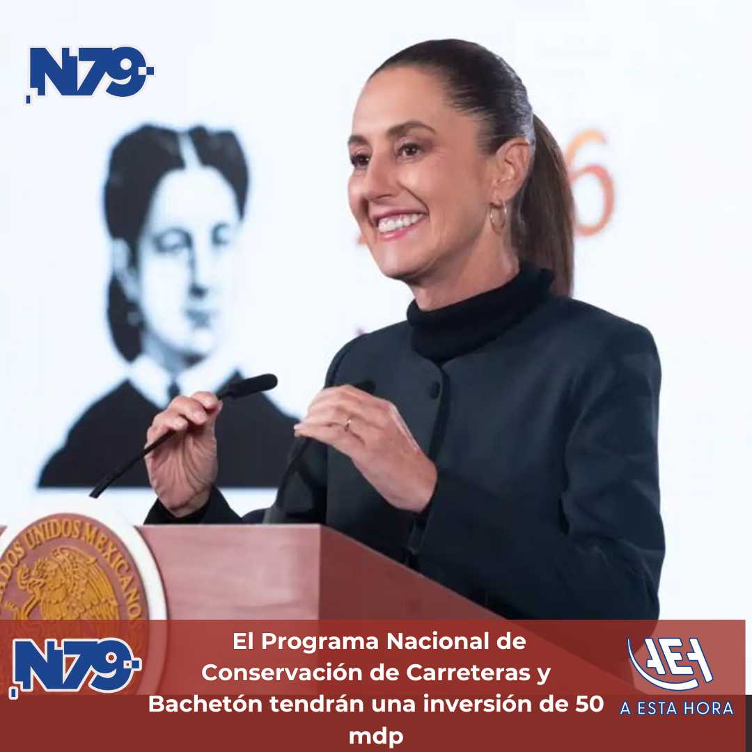 El Programa Nacional de Conservación de Carreteras y Bachetón tendrán una inversión de 50 mdp