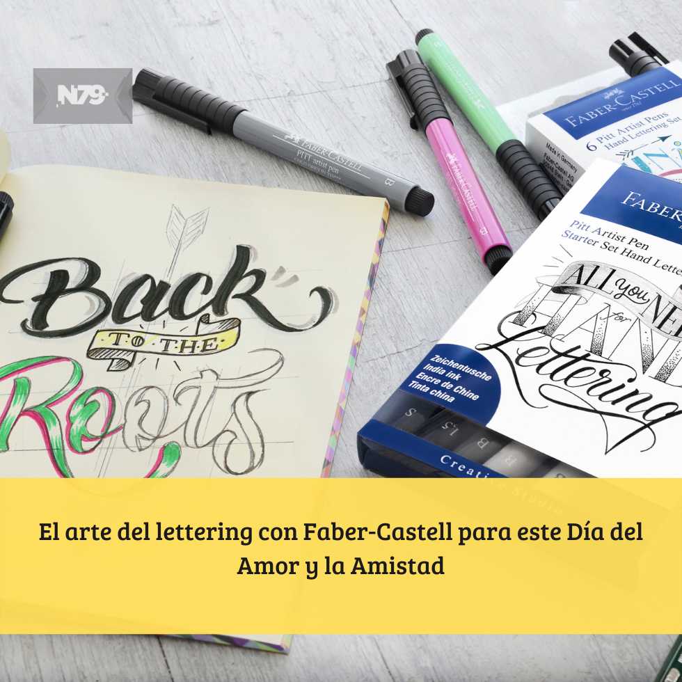 El arte del lettering con Faber-Castell para este Día del Amor y la Amistad