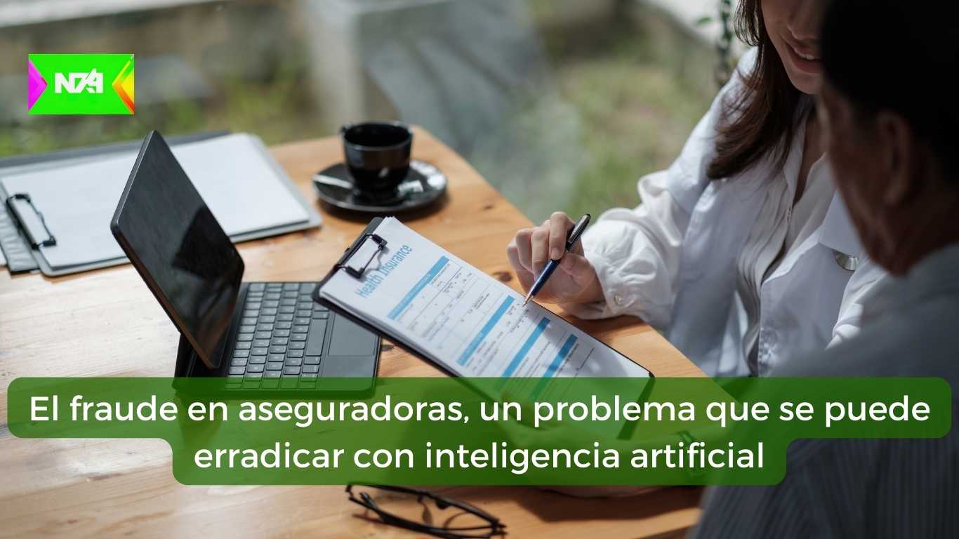 El fraude en aseguradoras, un problema que se puede erradicar con inteligencia artificial