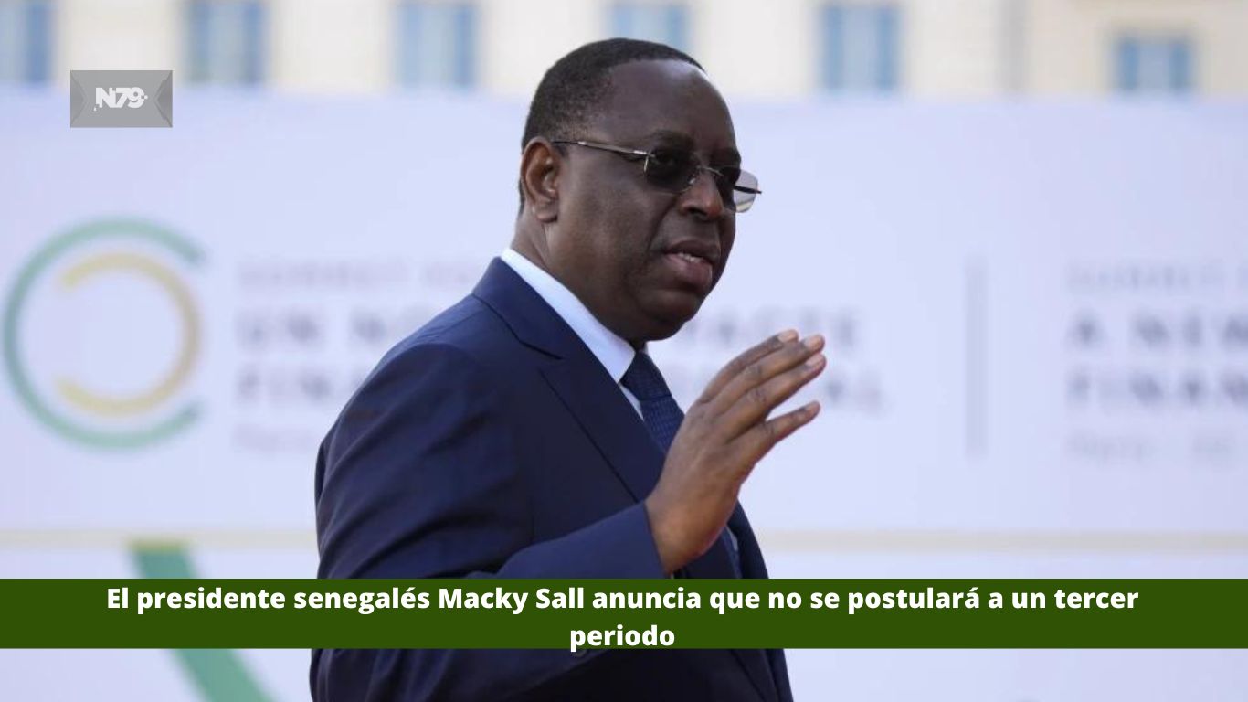 El presidente senegalés Macky Sall anuncia que no se postulará a un tercer periodo