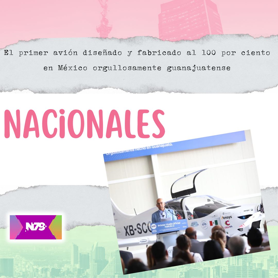 El primer avión diseñado y fabricado al 100 por ciento en México orgullosamente guanajuatense
