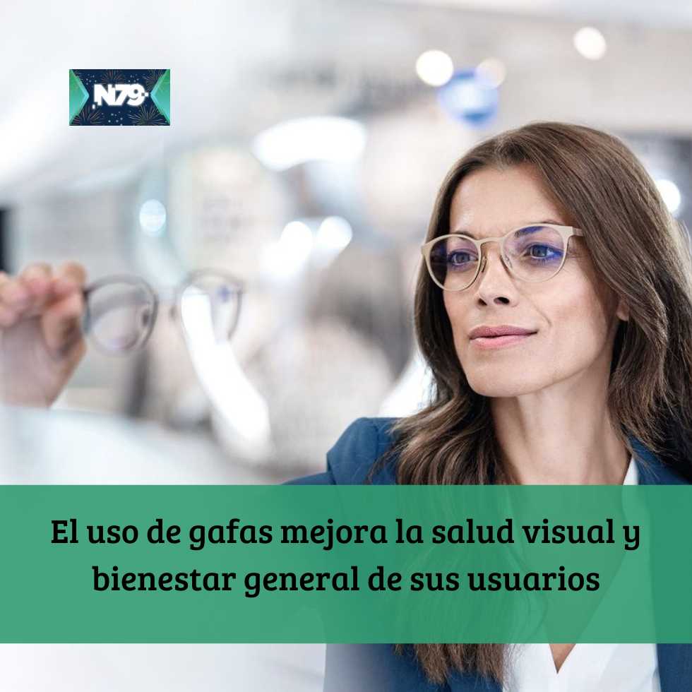 El uso de gafas mejora la salud visual y bienestar general de sus usuarios