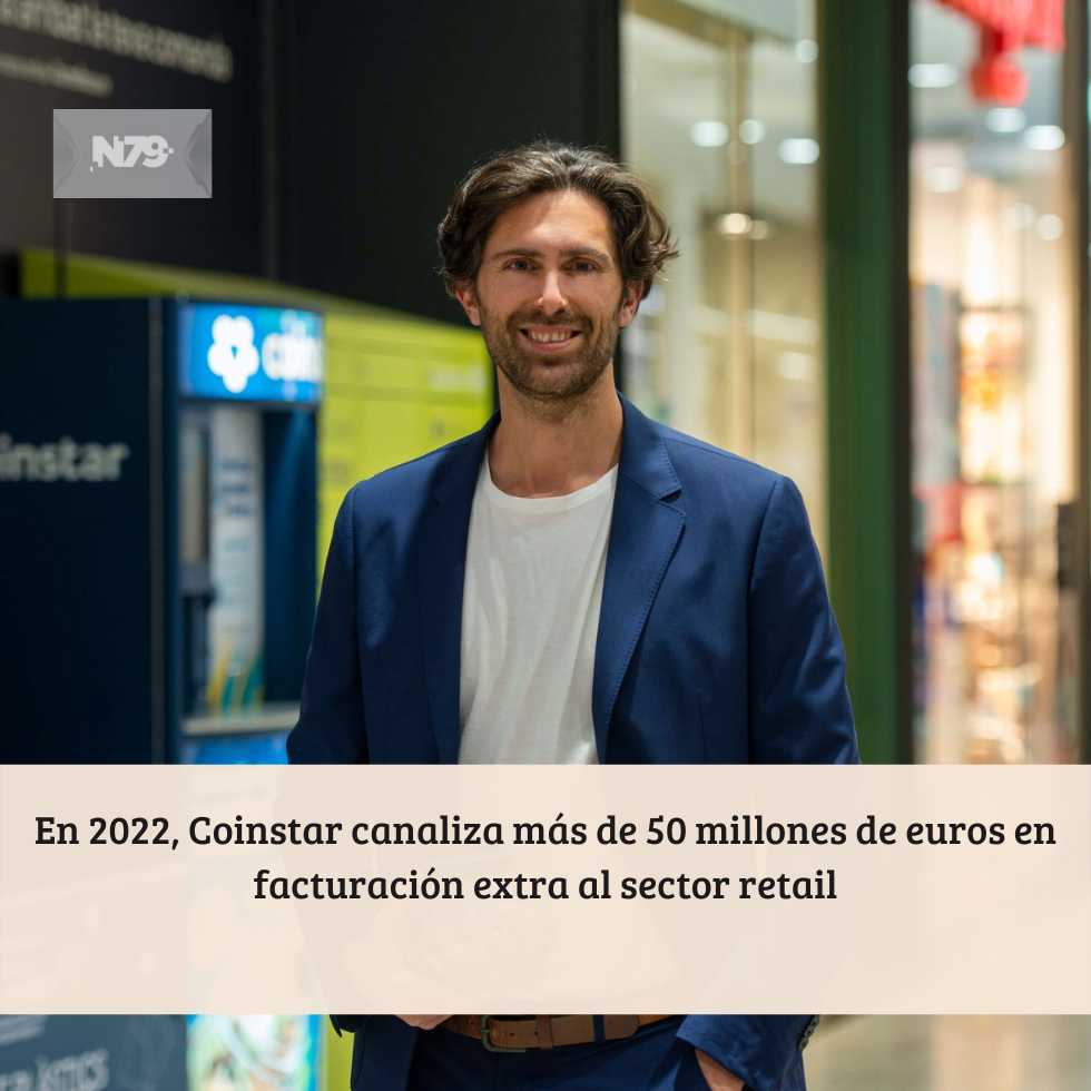En 2022, Coinstar canaliza más de 50 millones de euros en facturación extra al sector retail