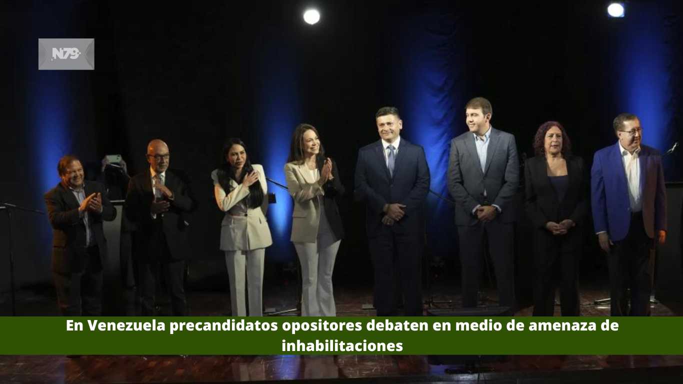 En Venezuela precandidatos opositores debaten en medio de amenaza de inhabilitaciones