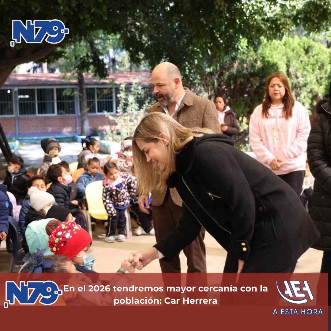 En el 2026 tendremos mayor cercanía con la población