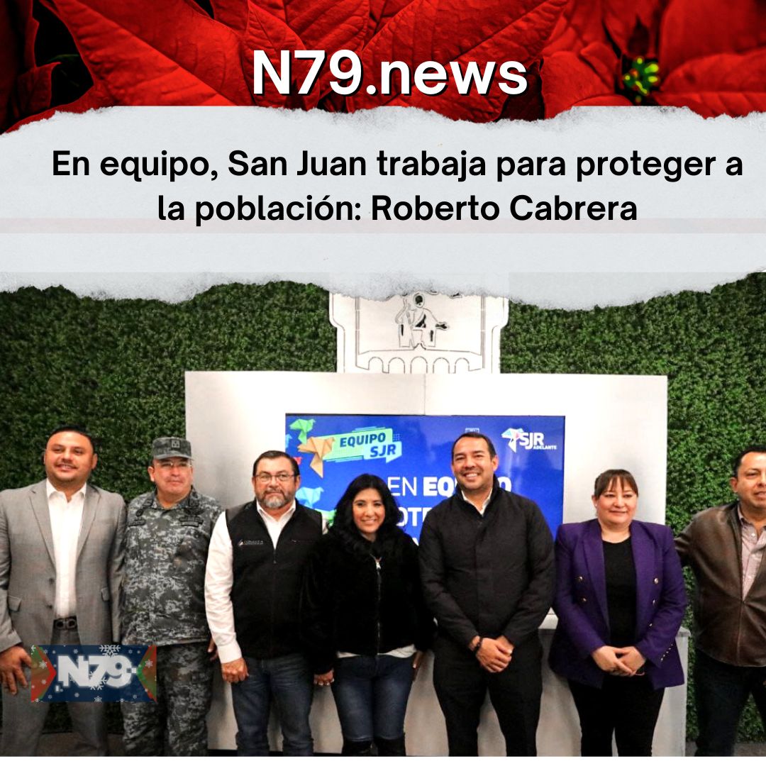 En equipo, San Juan trabaja para proteger a la población Roberto Cabrera