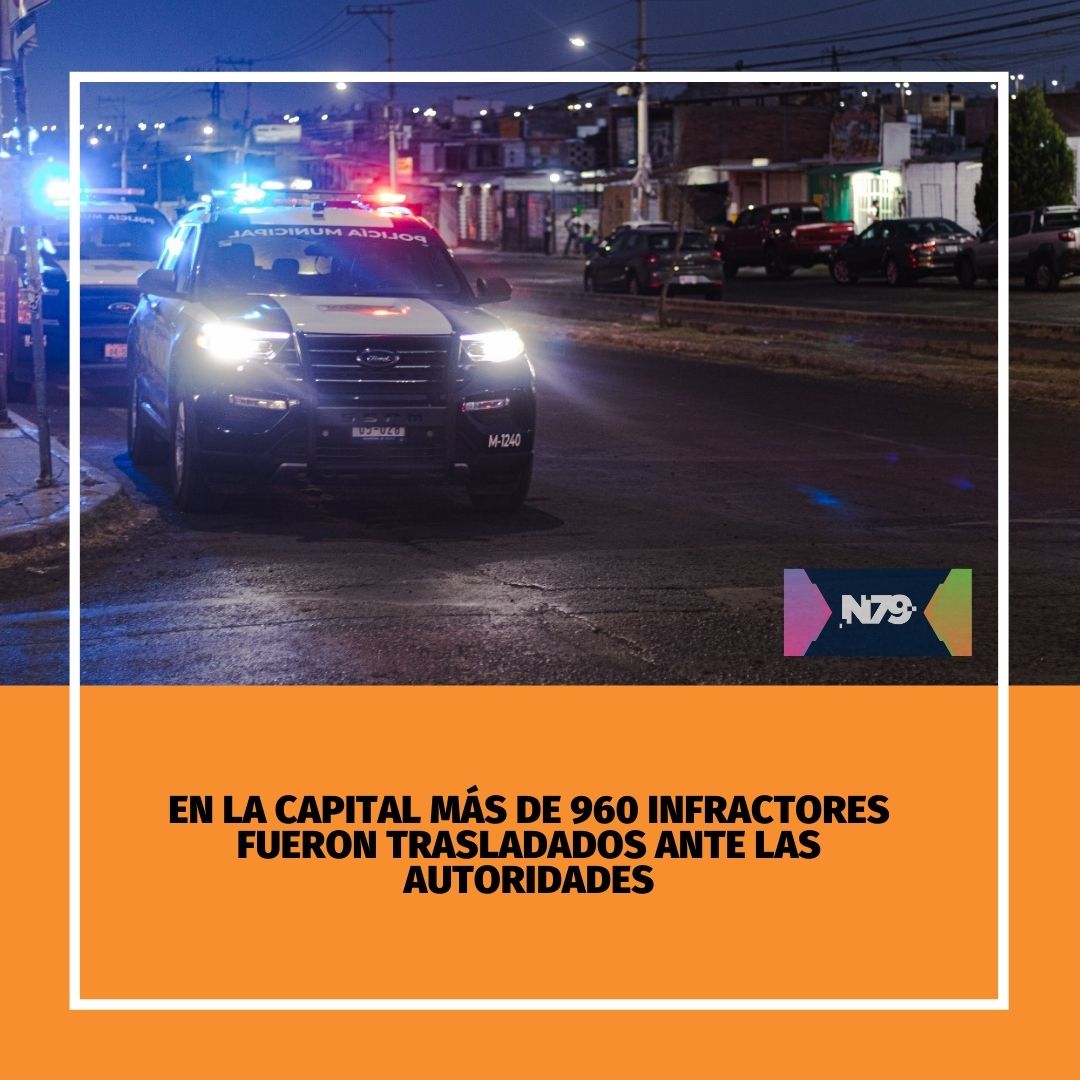 En la capital más de 960 infractores fueron trasladados ante las autoridades