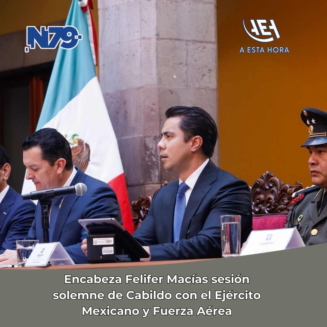 Encabeza Felifer Macías sesión solemne de Cabildo con el Ejército Mexicano y Fuerza Aérea