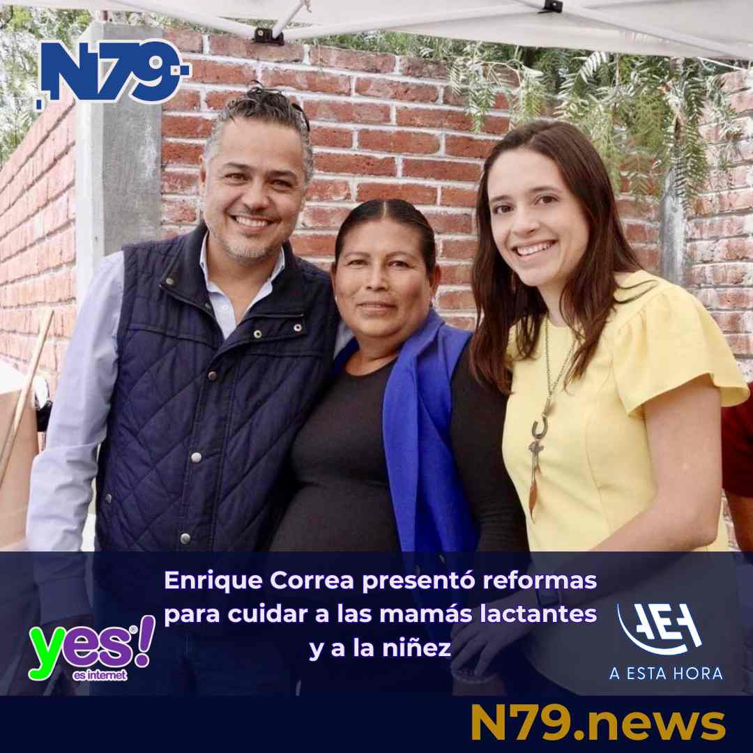 Enrique Correa presentó reformas para cuidar a las mamás lactantes y a la niñez