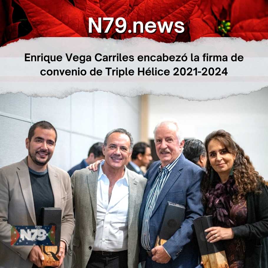 Enrique Vega Carriles encabezó la firma de convenio de Triple Hélice 2021-2024
