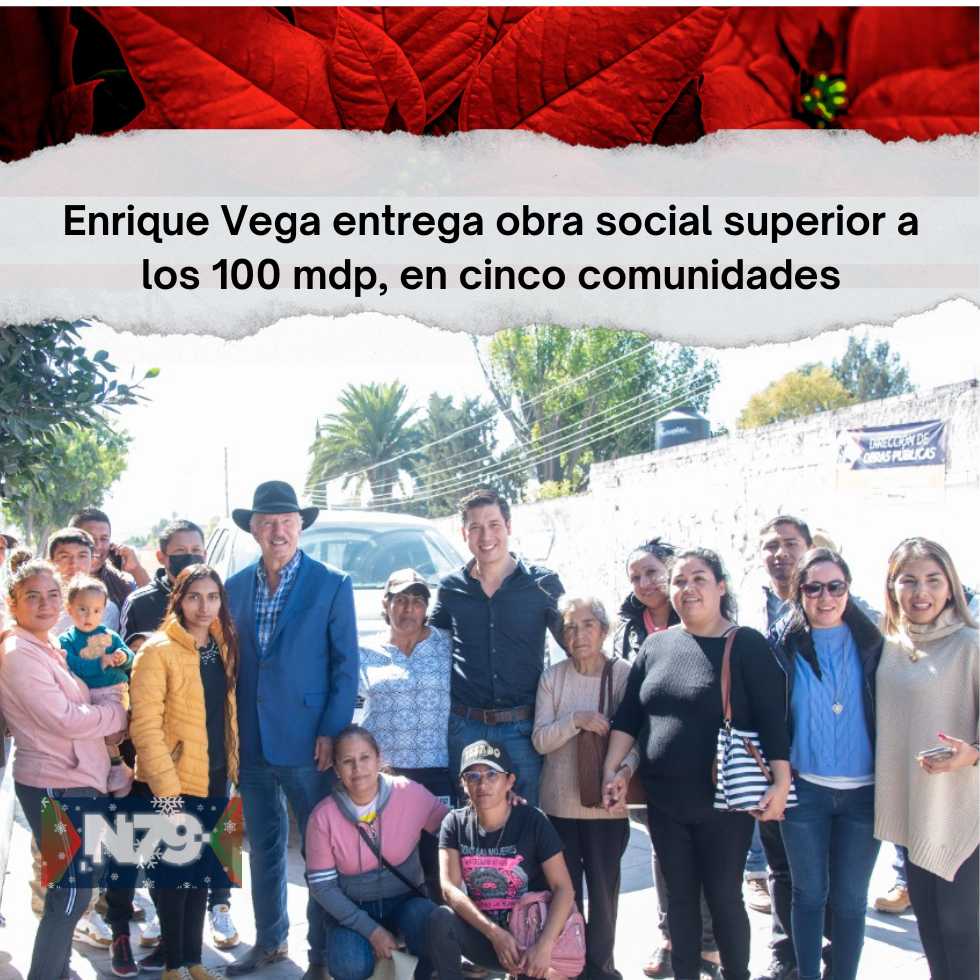Enrique Vega entrega obra social superior a los 100 mdp, en cinco comunidades