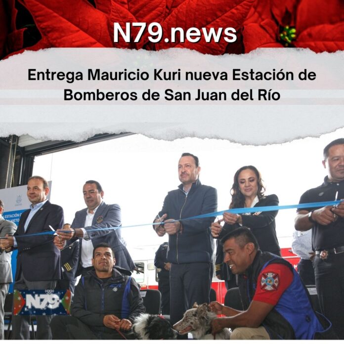 Entrega Mauricio Kuri nueva Estación de Bomberos de San Juan del Río