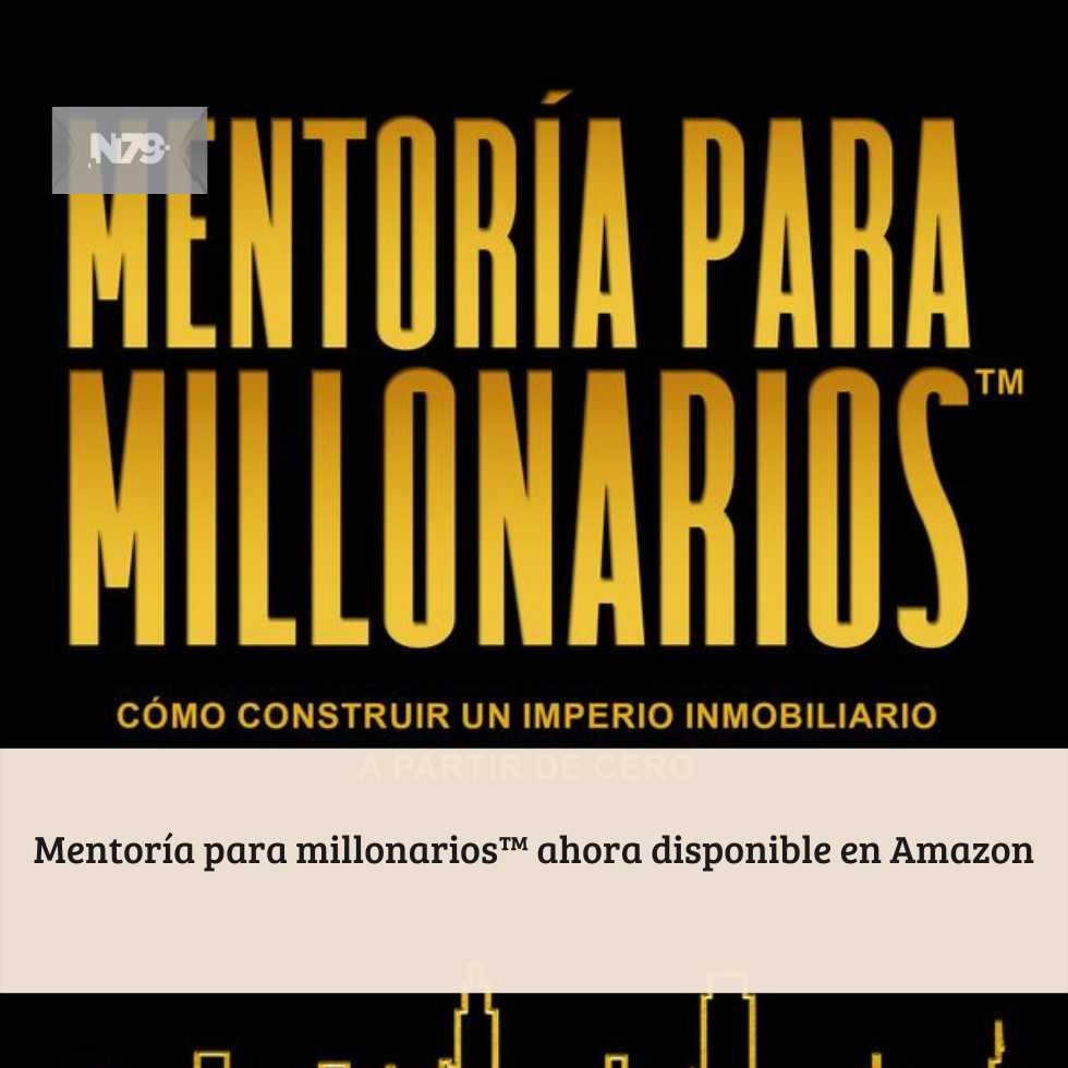 Mentoría para millonarios™ ahora disponible en Amazon