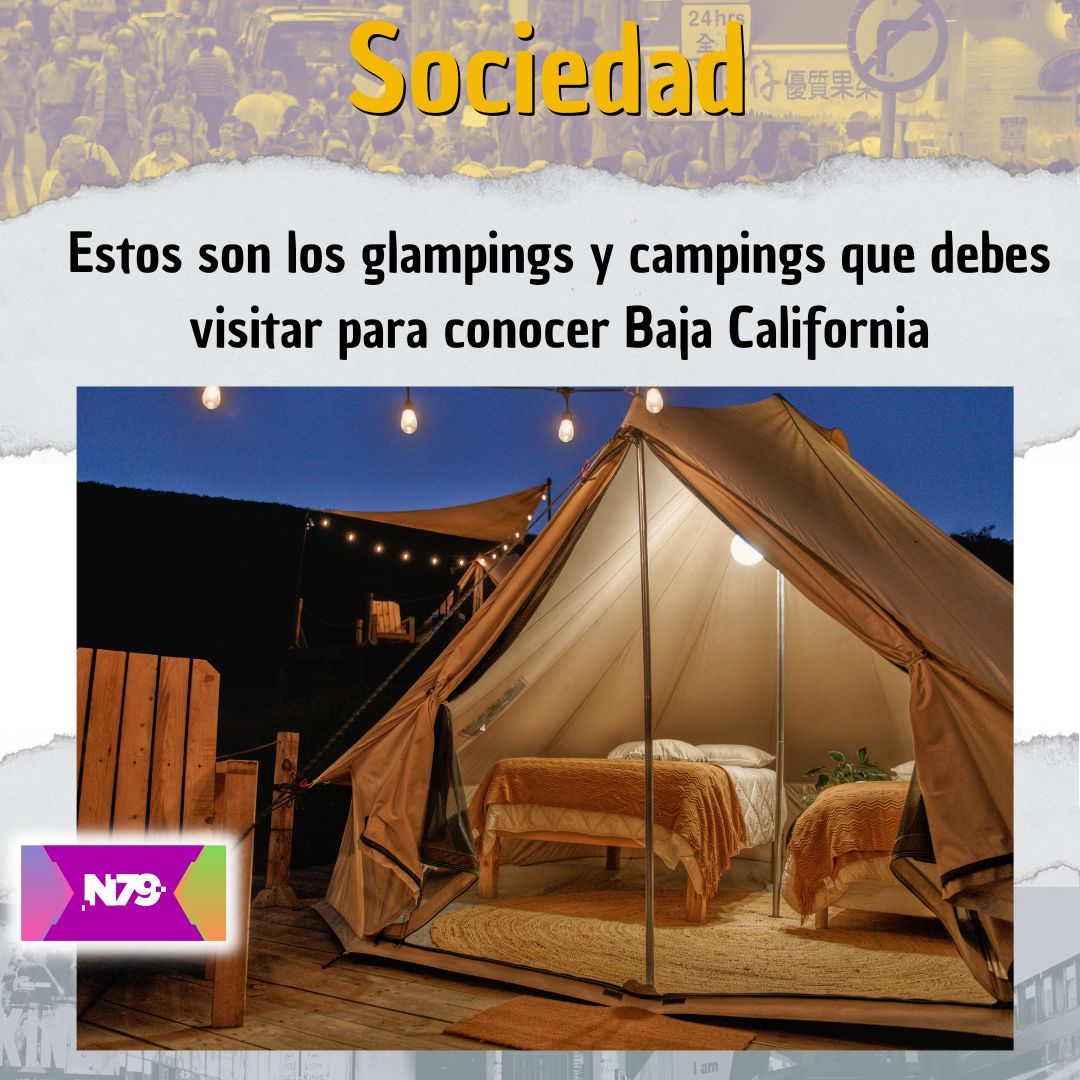 Estos son los glampings y campings que debes visitar para conocer Baja California