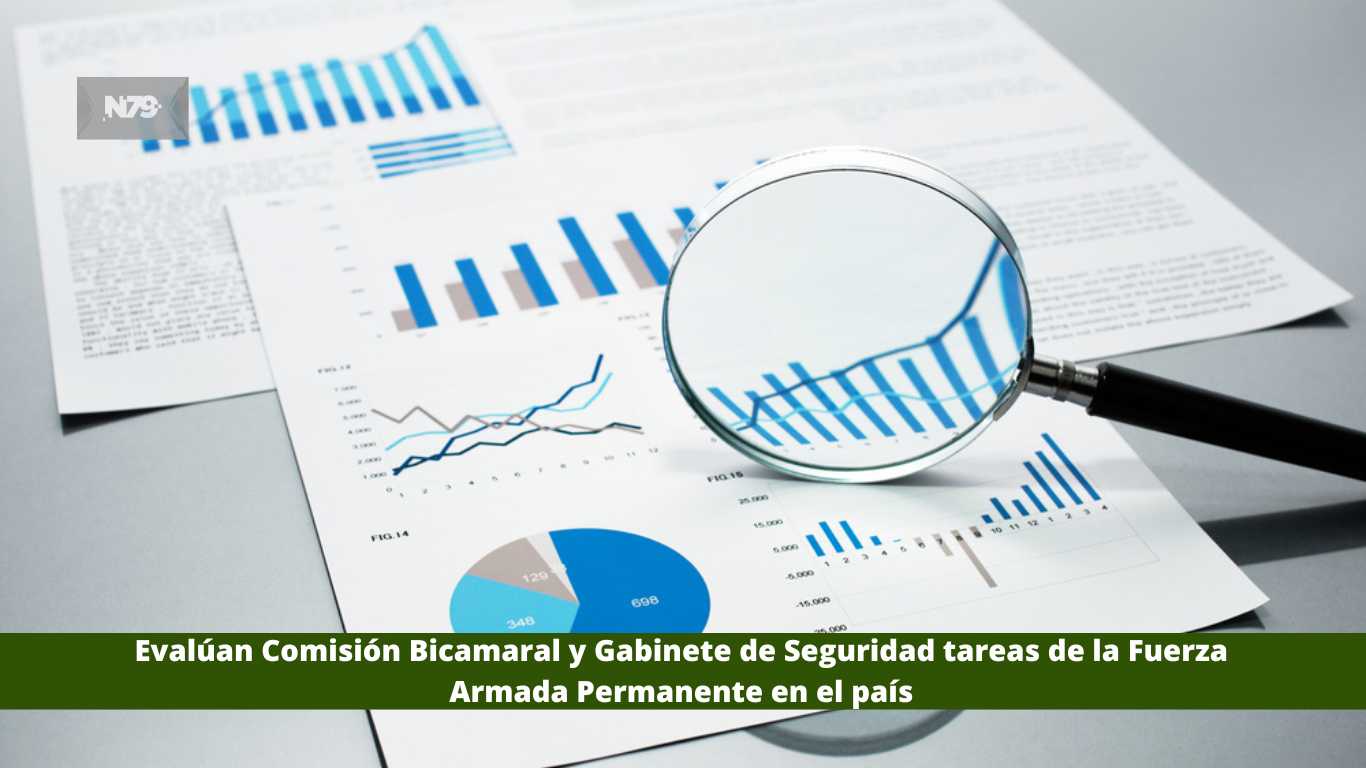 Evalúan Comisión Bicamaral y Gabinete de Seguridad tareas de la Fuerza Armada Permanente en el país