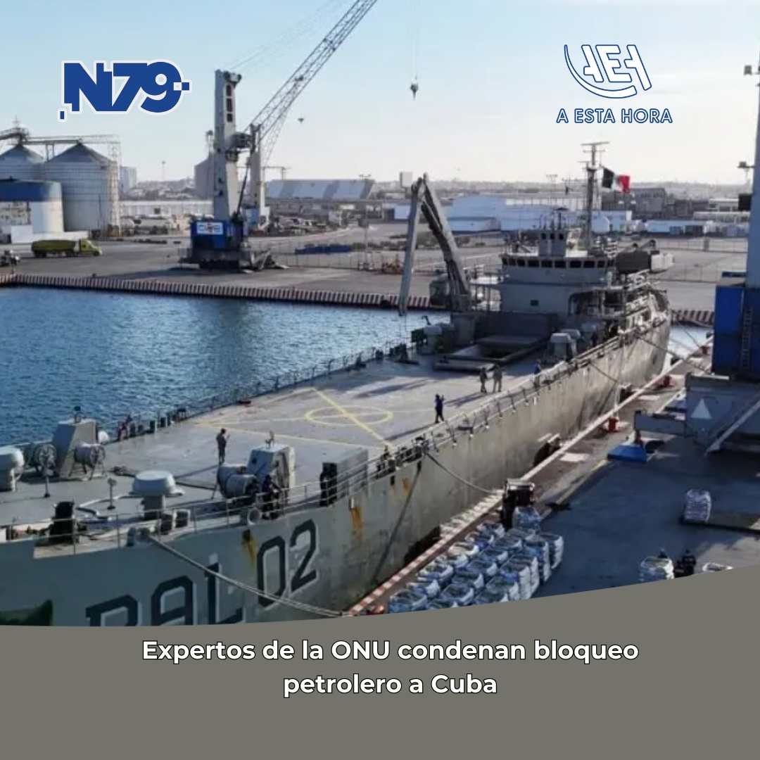 Expertos de la ONU condenan bloqueo petrolero a