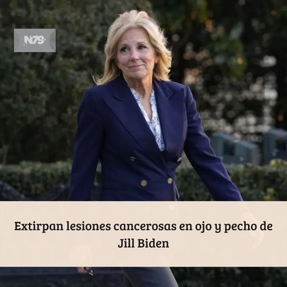Extirpan lesiones cancerosas en ojo y pecho de Jill Biden