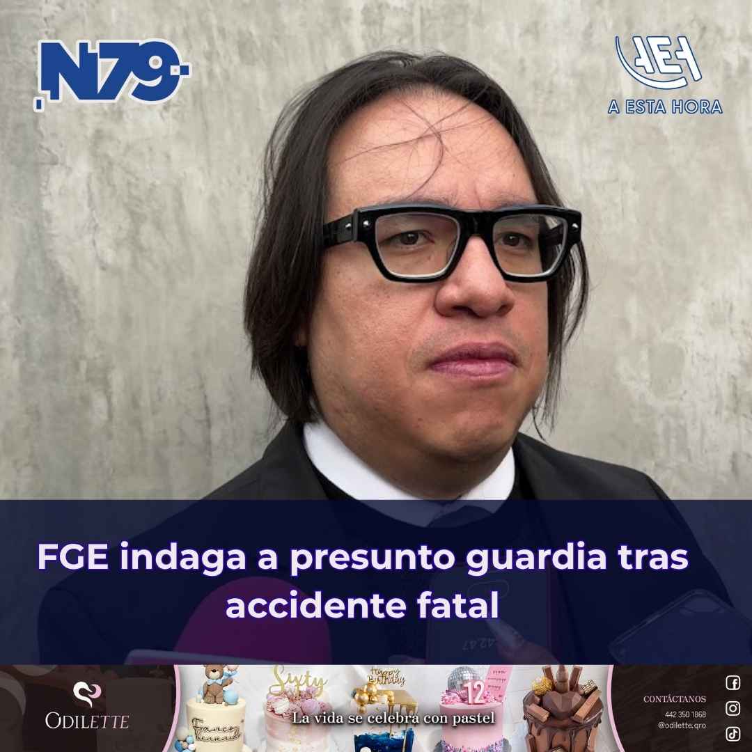 FGE indaga a presunto guardia tras accidente fatal