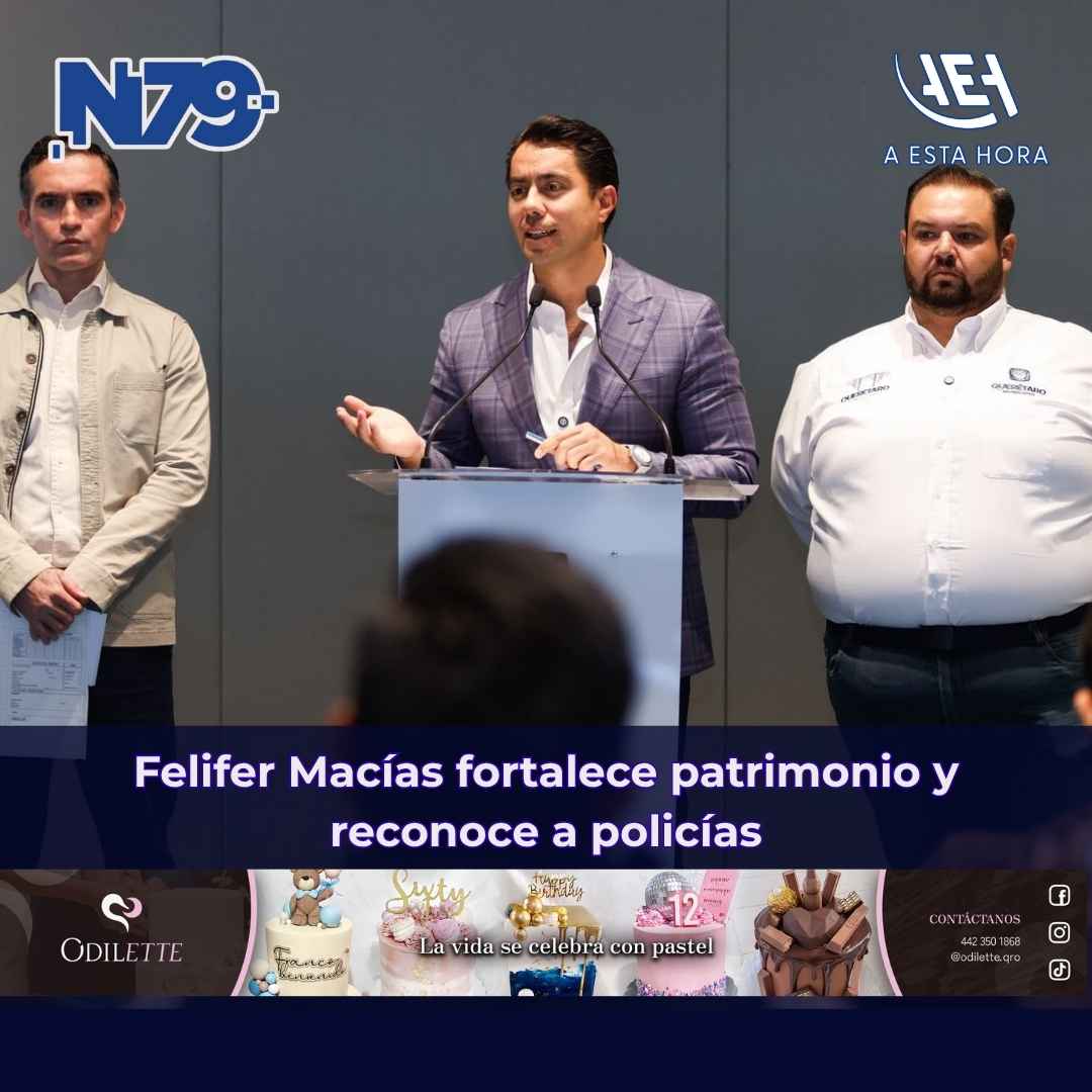 Felifer Macías fortalece patrimonio y reconoce a policías