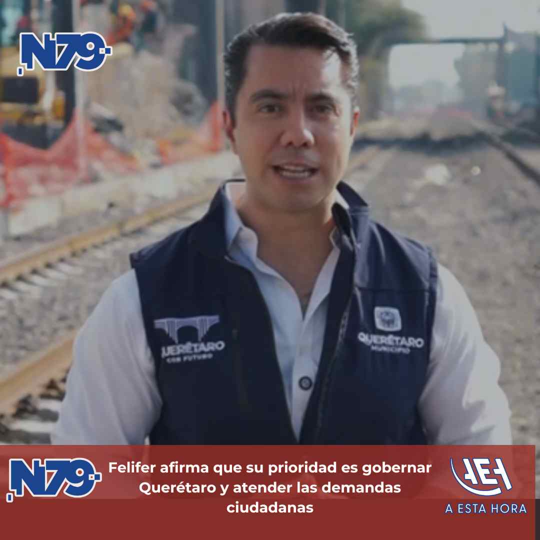 Felifer afirma que su prioridad es gobernar Querétaro y atender las demandas ciudadanas