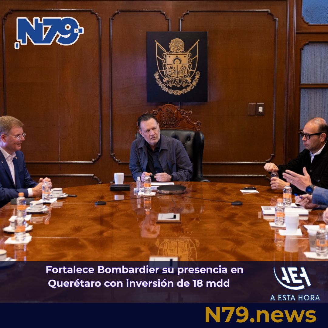 Fortalece Bombardier su presencia en Querétaro con inversión de 18 mdd