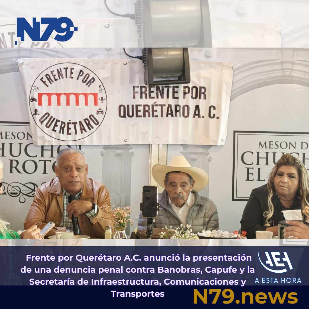 Frente por Querétaro A.C. anunció la presentación de un
