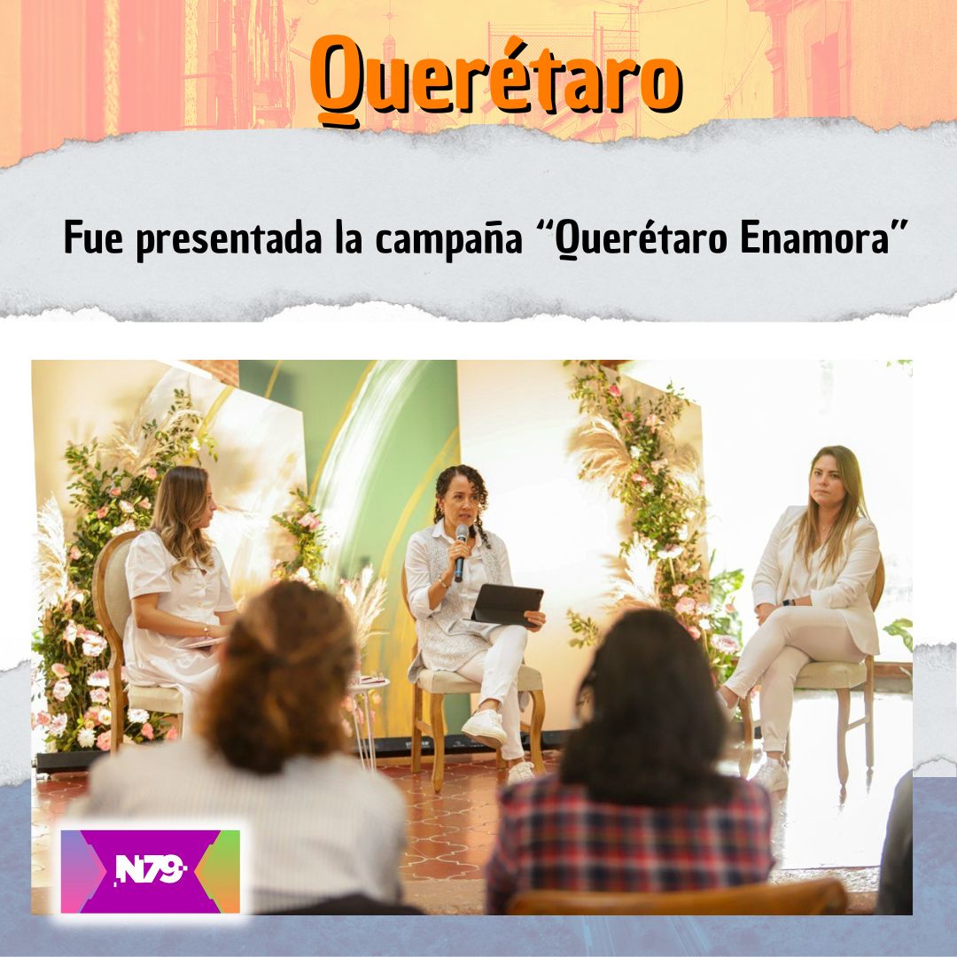 Fue presentada la campaña “Querétaro Enamora”