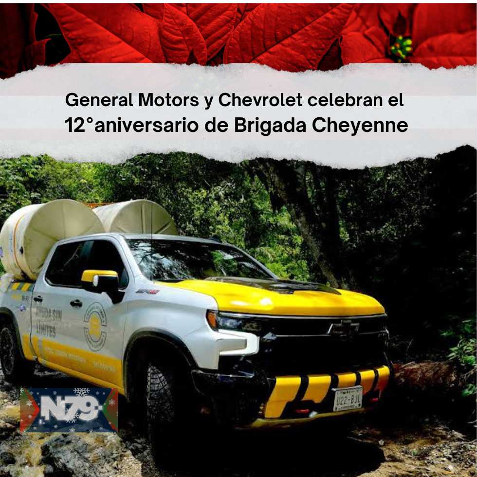 General Motors y Chevrolet celebran el 12°aniversario de Brigada Cheyenne