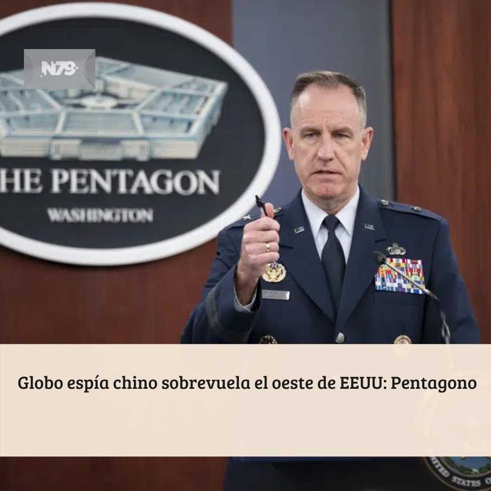 Globo espía chino sobrevuela el oeste de EEUU: Pentagono