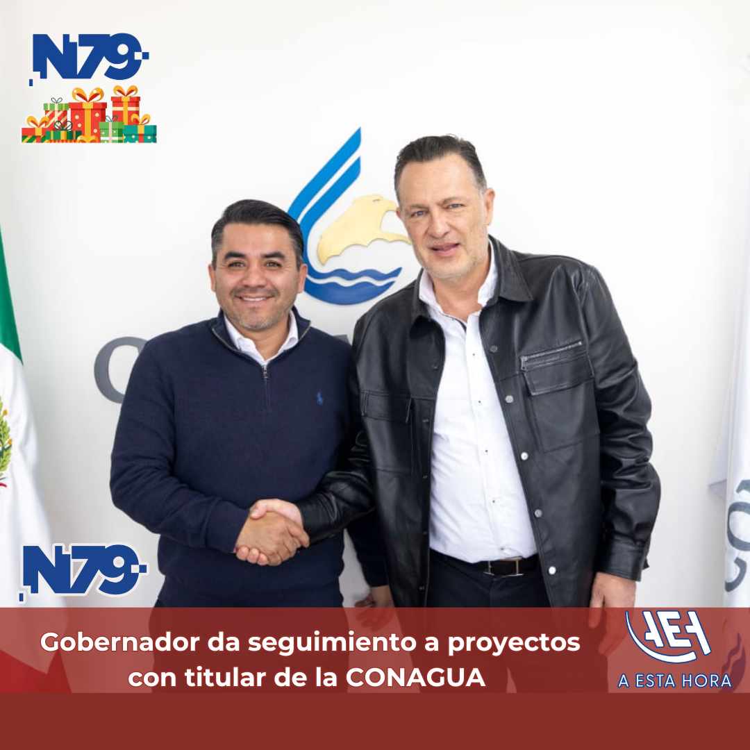 Gobernador da seguimiento a proyectos con titular de la CONAGUA