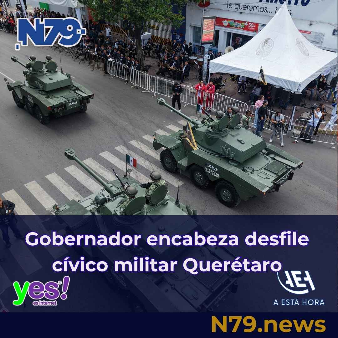Gobernador encabeza desfile cívico militar Querétaro