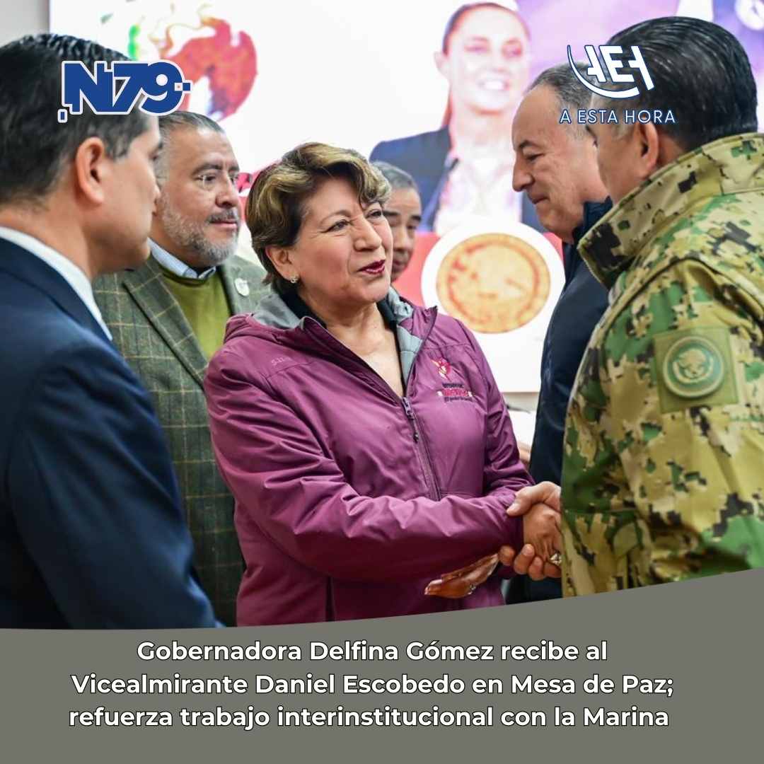 Gobernadora Delfina Gómez recibe al Vicealmirante Daniel Escobedo en Mesa de Paz; refuerza trabajo interinstitucional con la Marina