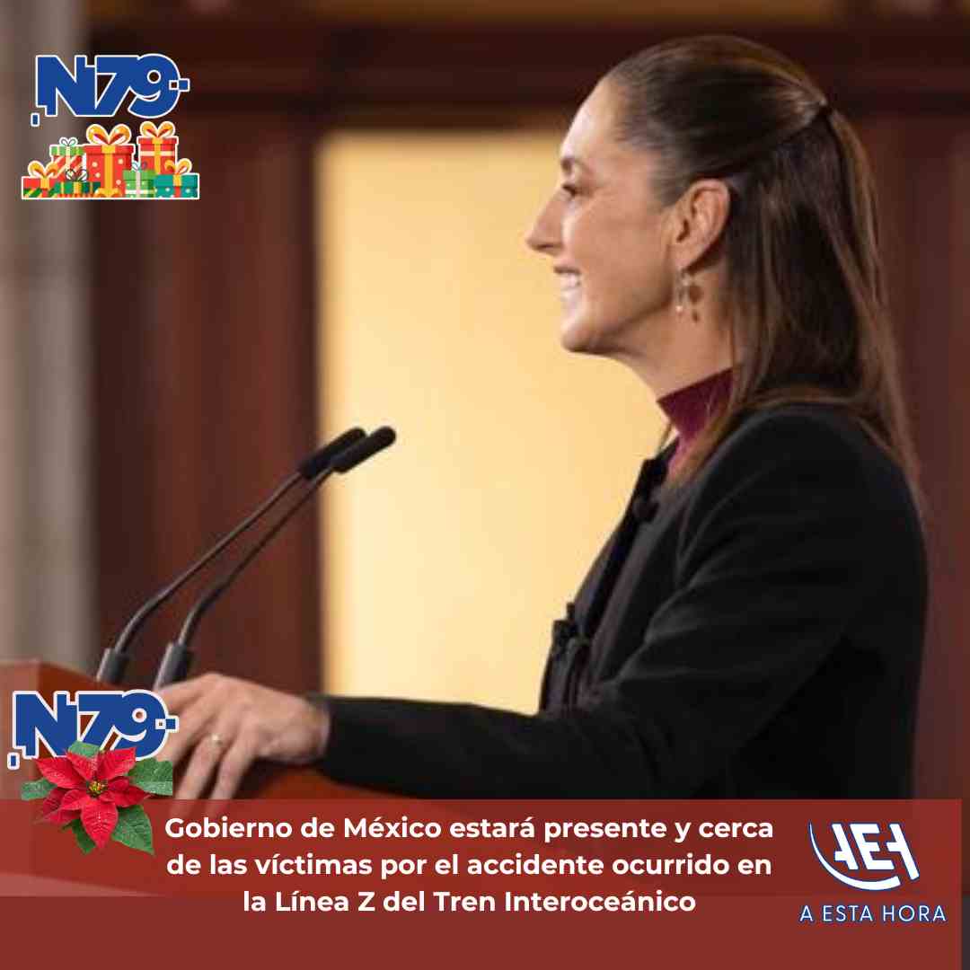 Gobierno de México estará presente y cerca de las víctimas por el accidente ocurrido en la Línea Z del Tren Interoceánico