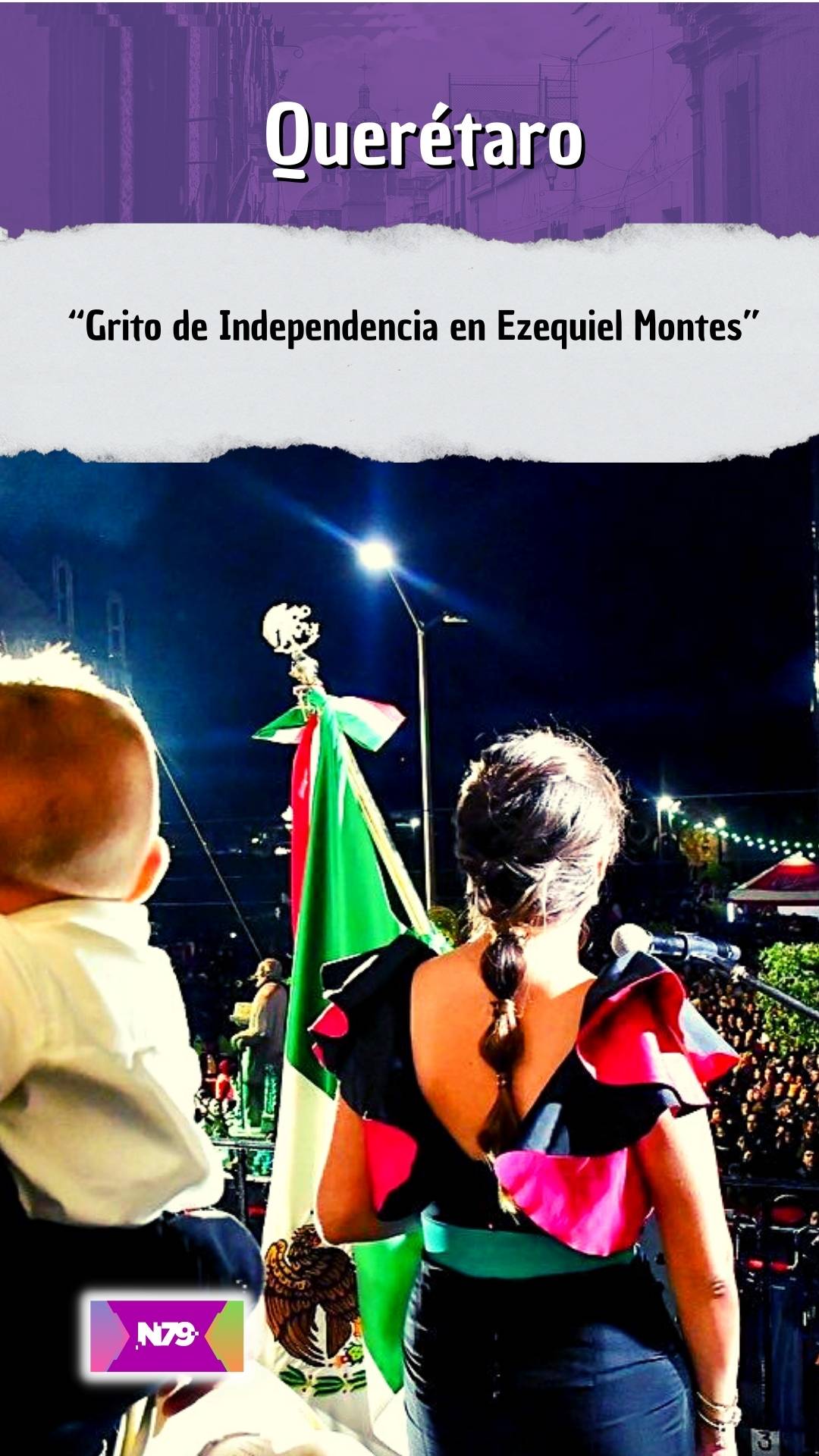 “Grito de Independencia en Ezequiel Montes”