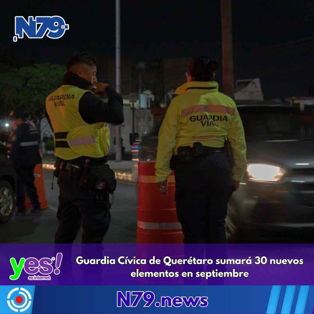 Guardia Cívica de Querétaro sumará 30 nuevos