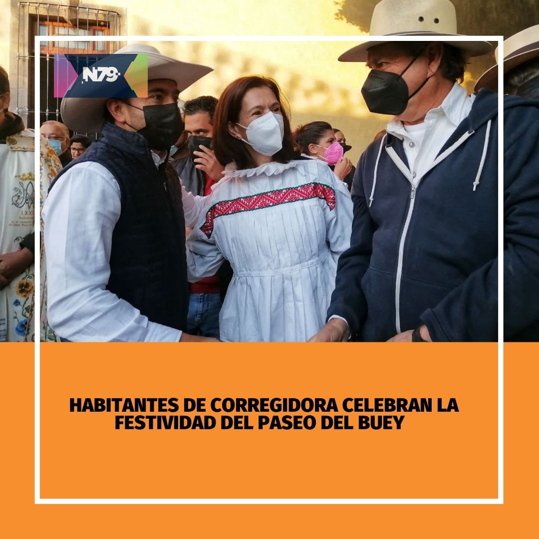 Habitantes de Corregidora celebran la festividad del Paseo del Buey